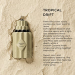 Tropical Drift – A Breezy Tropical Signature Fragrance